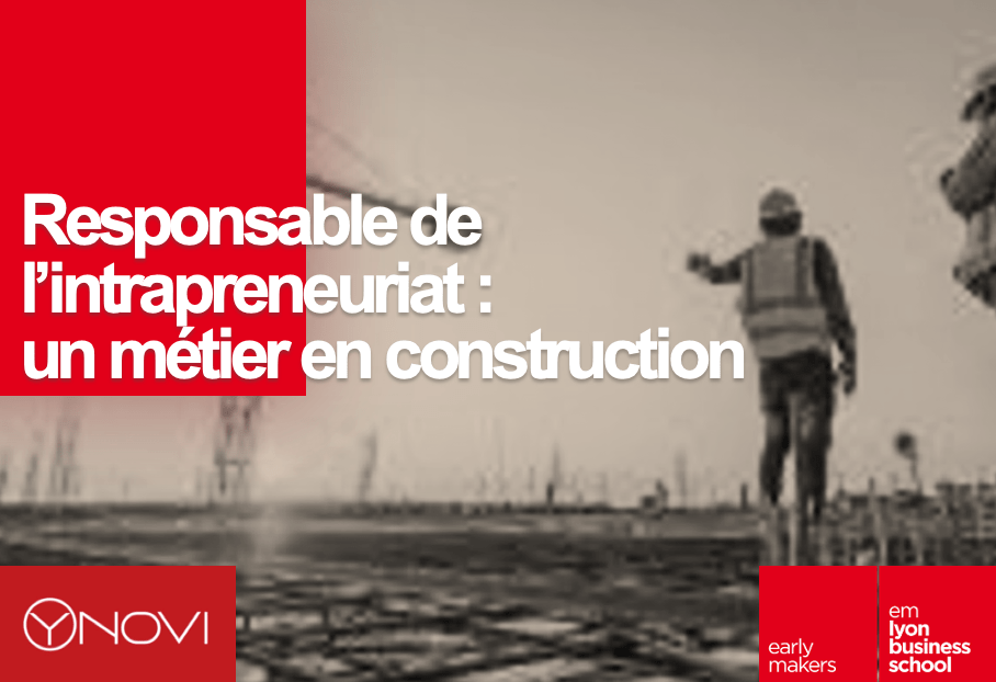 LIVRE BLANC – Responsable de l’intrapreneuriat : un métier en construction