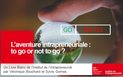 LIVRE BLANC – L’aventure intrapreneuriale : to go or not to go?