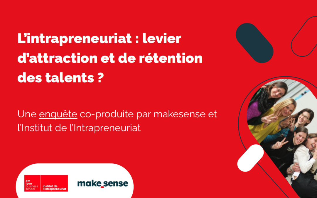 LIVRE BLANC – L’intrapreneuriat : Levier d’attraction et de rétention des talents