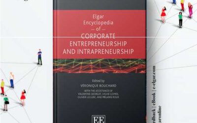 Encyclopedia of Corporate Entrepreneurship and Intrapreneurship — publié chez Edward Elgar